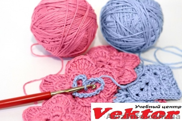 Курсы вязания крючком. Херсон. Обучение вязанию крючком в Херсоне - <ro>Изображение</ro><ru>Изображение</ru> #1, <ru>Объявление</ru> #1292706